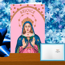 Rejoice! (Latin: Gaudete!) Upper Torso BVM Advent Kort
