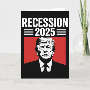 Rekession 2025 Tack Trump Ironisk Politisk Rolig Kort