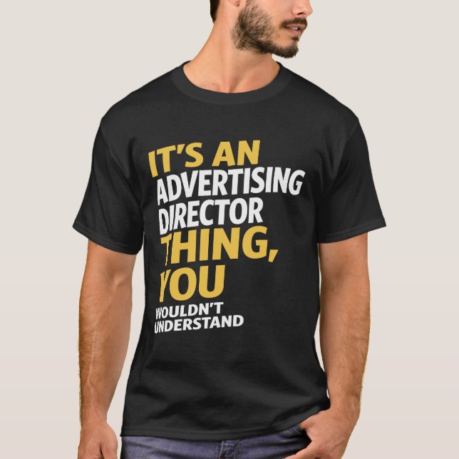 Reklamdirektör T Shirt (Framsida)