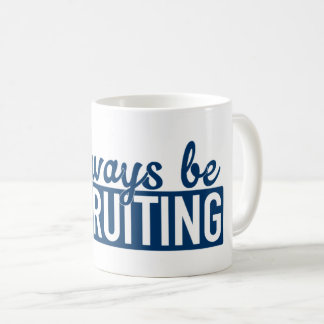 Rekryterar alltid muggen kaffemugg