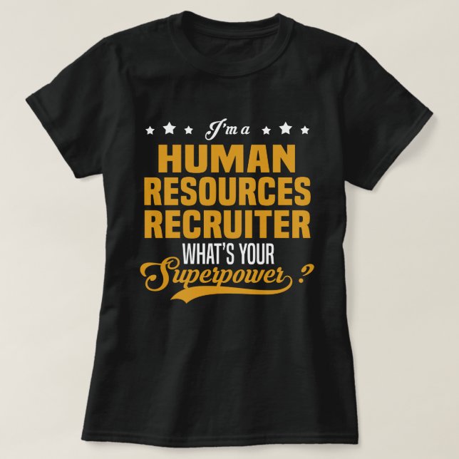 Rekryterare för personalresurser t shirt (Design framsida)
