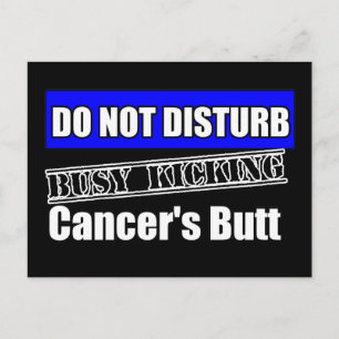 Rektal cancer stör inte Kicking Butt Vykort