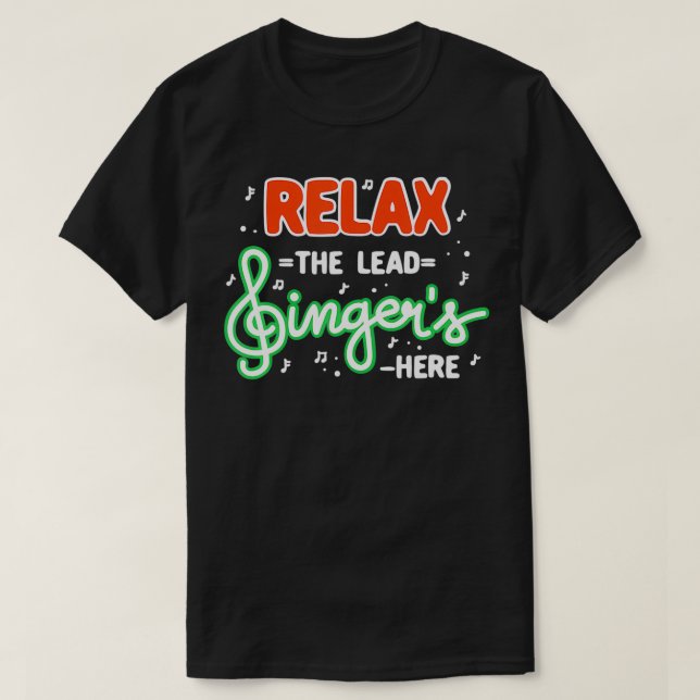 Rela den ledande sångaren är här t shirt (Design framsida)