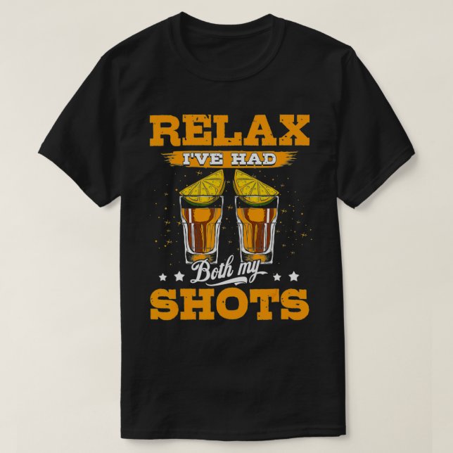 Rela jag har både mina skott Tequila Tee Funny Man (Design framsida)