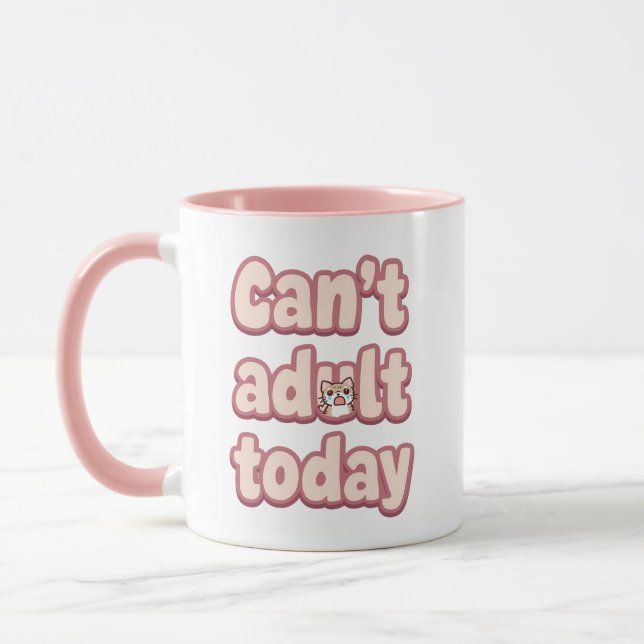 Relatable Lazy Day "Can't Adult" Saying Mugg (Vänster)