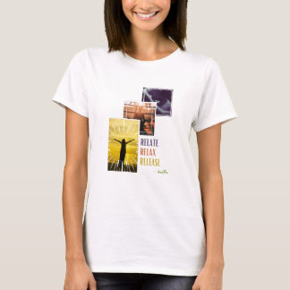 Relatera, slappna av och släpp t shirt