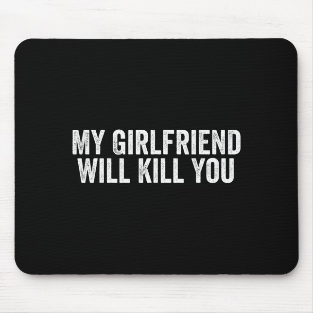 Relationship Couples Cool Tee My Girlfriend Will K Musmatta (Framsidan)