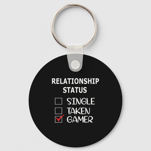 Relationship Status Single Taken Gamer  Nyckelring (Framsida)