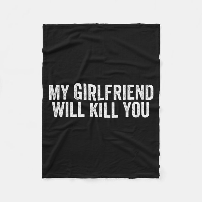 Relationspar Coola T-Shirts Min Tjej Kommer Att Dö Fleecefilt (Framsidan)