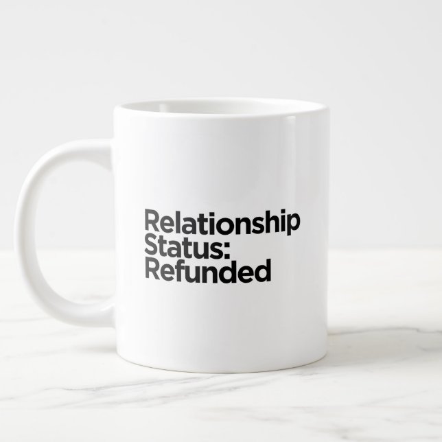 Relationsstatus: Återbetalad | Skilsmässopresent  Jumbo Mugg (Vänster)