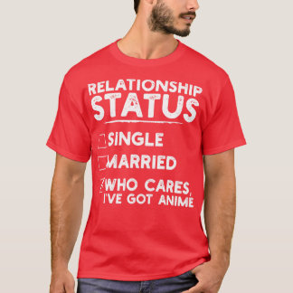 Relationsstatus funny 1 t shirt
