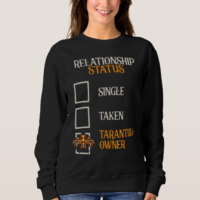 Relationsstatus Tarantula Owner Spider Tarantula T Shirt (Framsida)