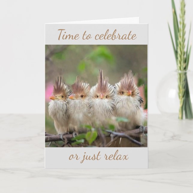 "RELAX" ELLER "CELEBRATE" GÖR DIG SJÄLV LYCKLIG KORT (Framsida)