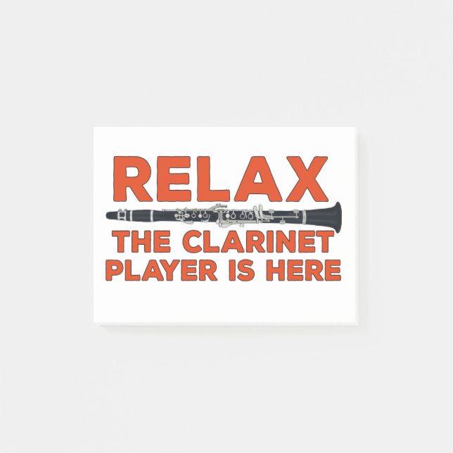 Relax The Clarinet Player is Here Post-it Block (Framsida)