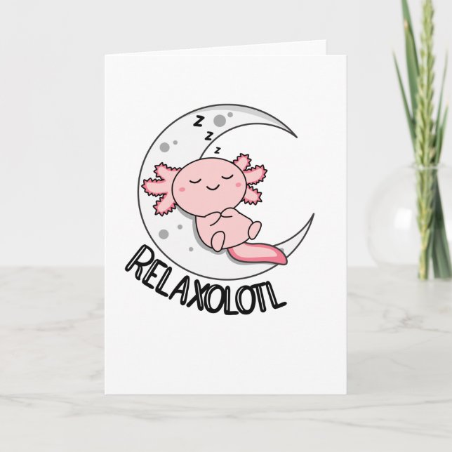 Relaxolotl Axolotl Älskare, Cute Animals Slappna a Kort (Framsida)