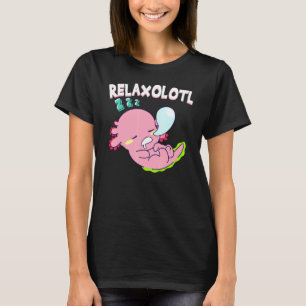 Relaxolotl Axolotl Slappna av Axolotl Salamander L T Shirt