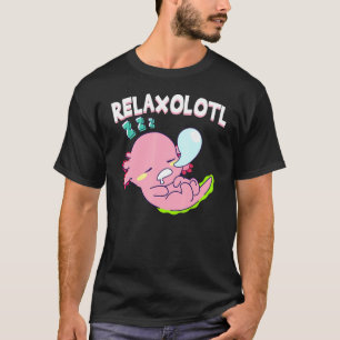 Relaxolotl Axolotl Slappna av Axolotl Salamander L T Shirt