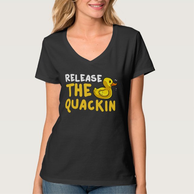 Release The Quackin Rubber Duck  Giant Shower T Shirt (Framsida)