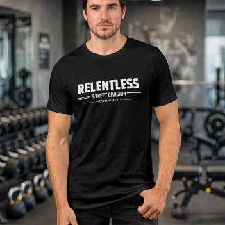 Relentless Street Division ESTD 2016 T Shirt