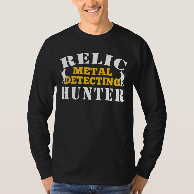Relic Metall Identifying Hunter - Funny Treasure H T Shirt (Framsida)