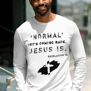 Religion Christian Normal kommer inte tillbaka Jes Lång Ärmad Tröja