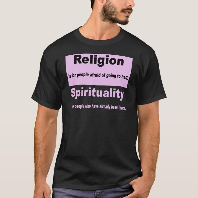 Religion vs. andlighet tee shirt (Framsida)