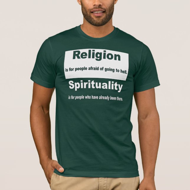 Religion vs. andlighet tee shirt (Framsida)