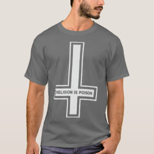 Religionen är poison Atheist Blackcraft Agnostic T Shirt