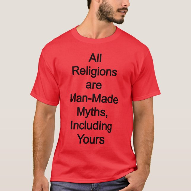 Religioner är konstgjorda av människor t shirt (Framsida)