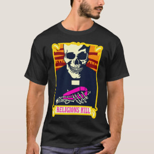 religioner dödar dåliga religioner punk inte relig t shirt