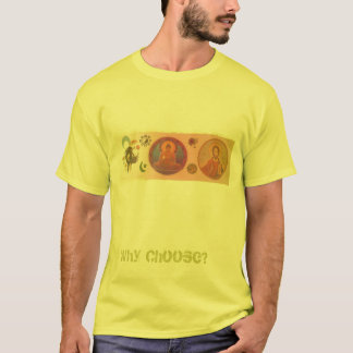 Religioner varför väljer? t shirt