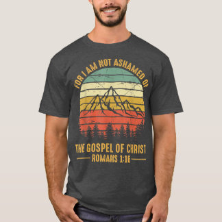 Religiösa Bible Verse Romans 116 Gospel Jesus Chri T Shirt