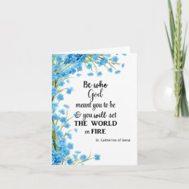 Religiösa Blommigt St. Catherine of Siena Quote Kort