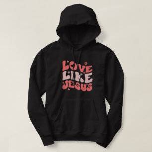 Religiösa Gud Christian Quote Ord på Kärlek L Hoodie