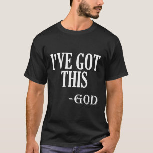 Religiösa Motivational säger att jag har Har. T Shirt