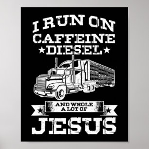 Religiösa Trucker Lastbil-drivrutin Springa på kof Poster