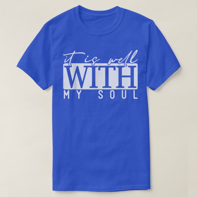 Religiösan "Motivation Faith Peace" Det är bra med T Shirt (Design framsida)