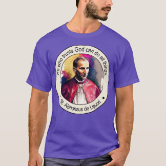 Religiösan St Alphonsus de Liguori citerar Gift In T Shirt