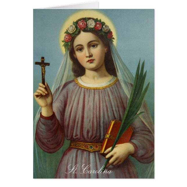 Religiösaskyddshelgon för St. Caroline Carolina Hälsningskort (Framsidan)