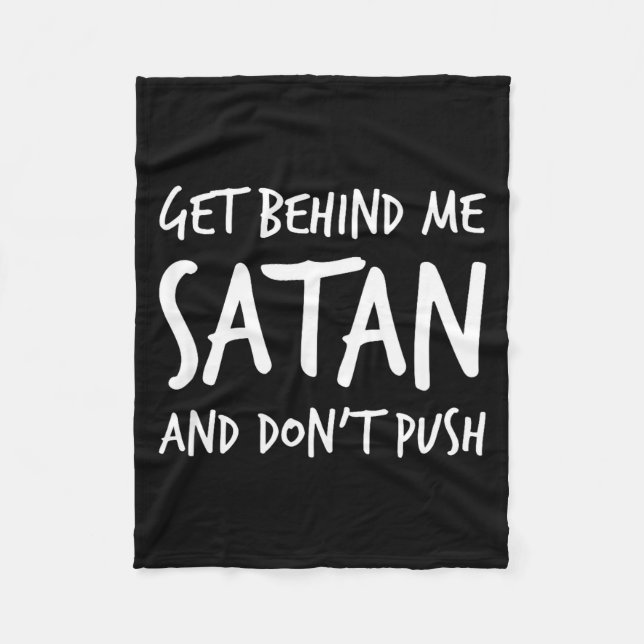 Religious Christian Jesus Get Behind Me Satan And  Fleecefilt (Framsidan)