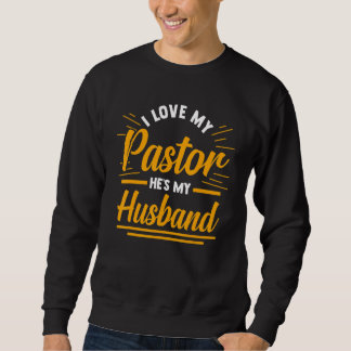 Religious Christian Wife I Love My Pastor He's My Lång Ärmad Tröja