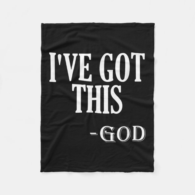 Religious Motivational Saying I've Got This - God  Fleecefilt (Framsidan)