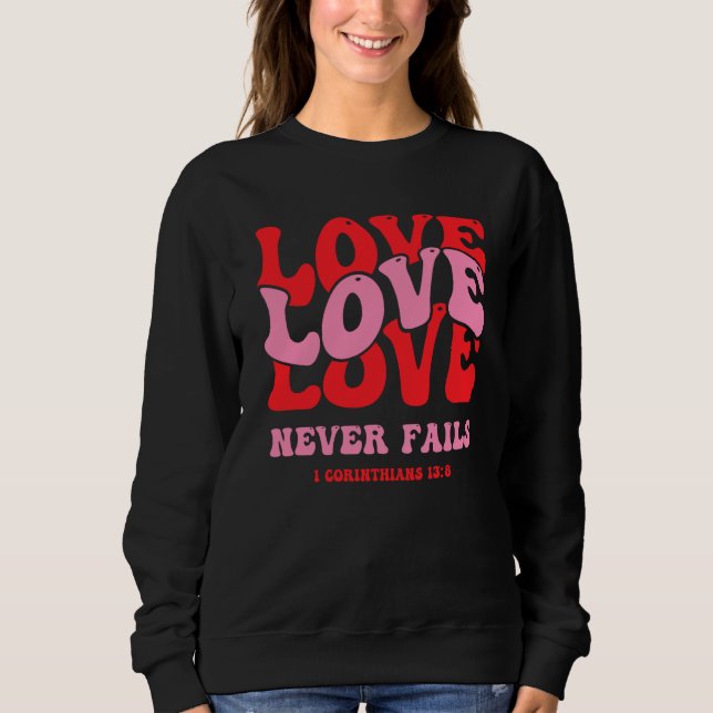 Religious Valentines Christian Bible Church Love N T Shirt (Framsida)