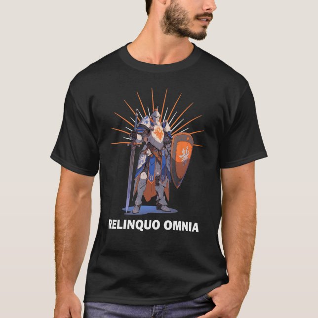 RELINQUO OMNIA Knight Templar Motto T Shirt (Framsida)