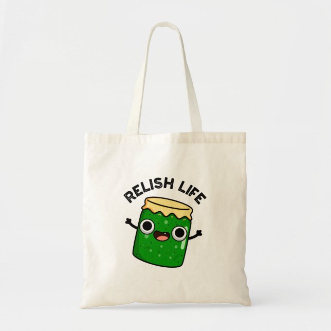 Relish Life Funny Food Pun Tygkasse (Framsidan)