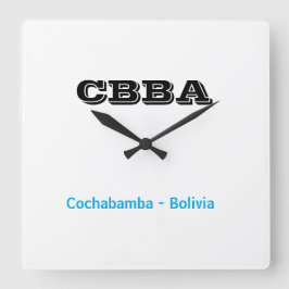 Reloj CBBA Cochabamba Bolivia Fyrkantig Klocka