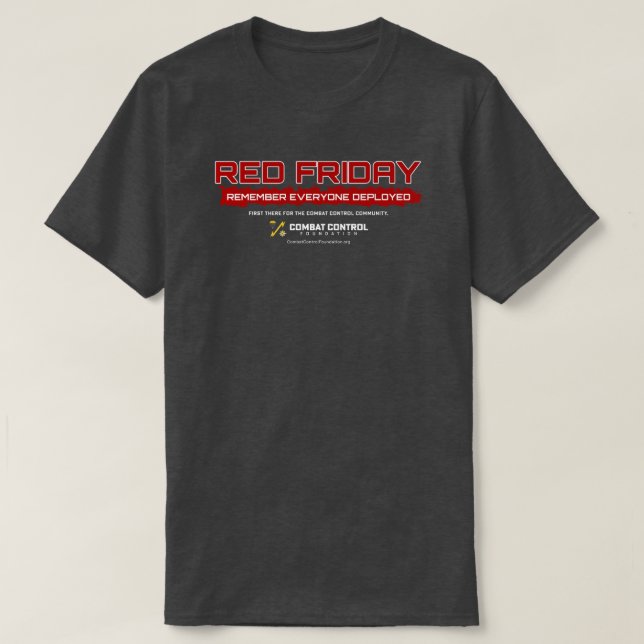 Remember Everyone Deployed | RED Friday | CCT T Shirt (Design framsida)
