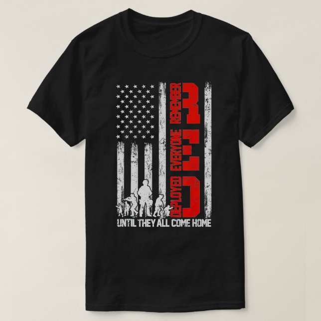 Remember Everyone Veteran Deployed RED Friday (2)  T Shirt (Design framsida)