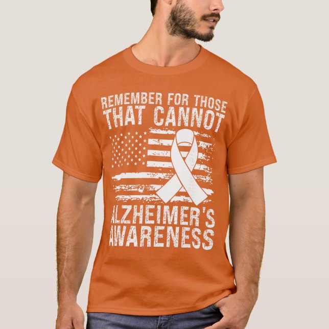 Remember for Those That Cannot Alzheimers Awarenes T Shirt (Framsida)