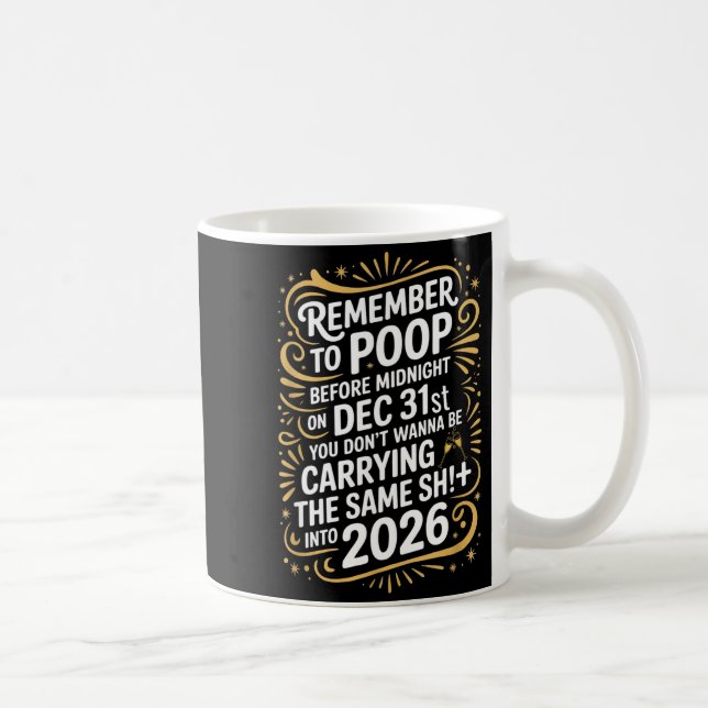 Remember To Op Before Midnight Funny New Year Tee  Kaffemugg (Höger)